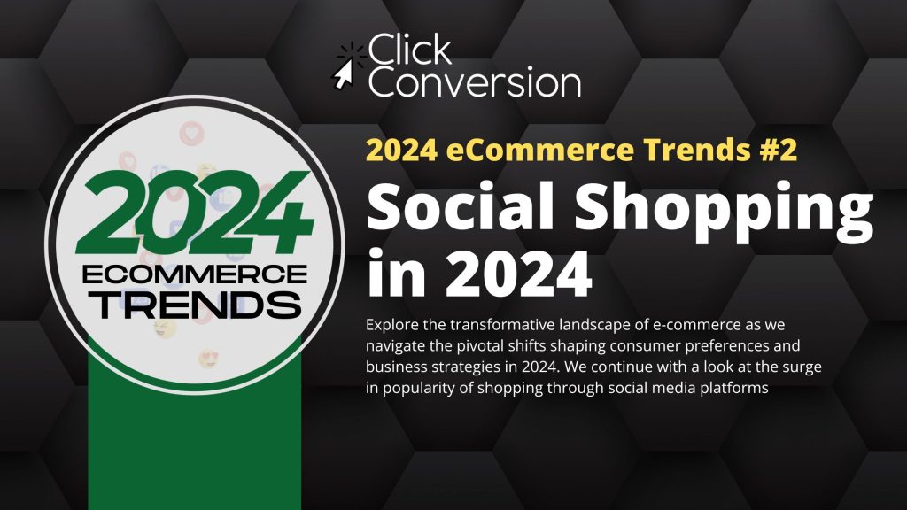 Social Shopping: The Ascendance of Social Commerce in 2024