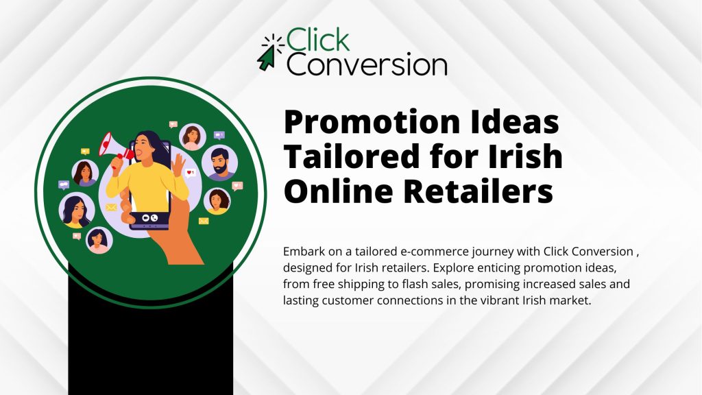 Promotion Ideas for Irish Online Retailers